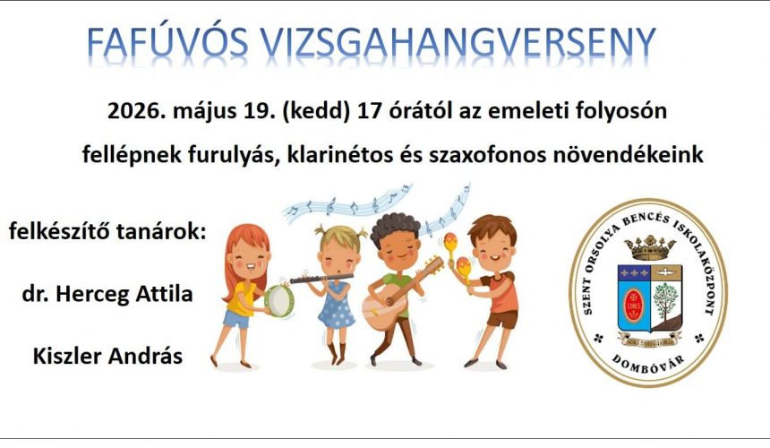 Fafúvós vizsgahangverseny Fafúvós vizsgahangverseny